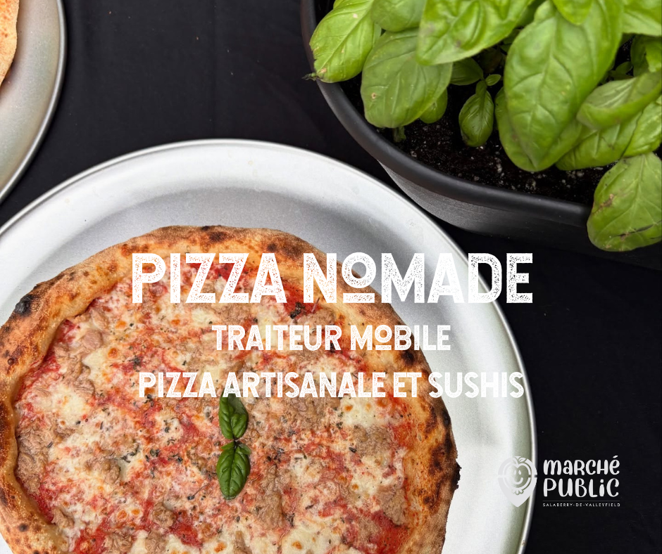 Pizza nomade | Producteur marché public 2025