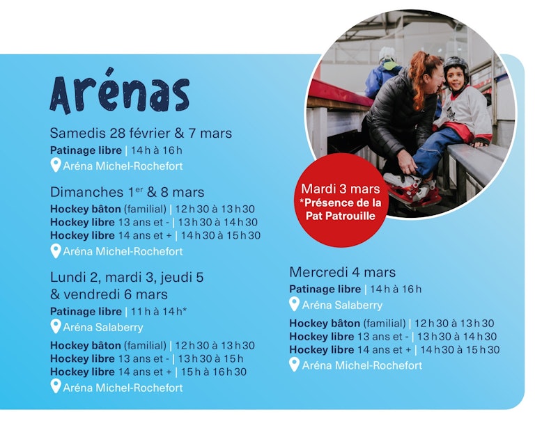 Horaire arénas Relâche