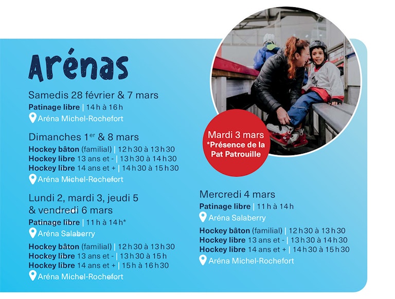 Horaire arénas Relâche